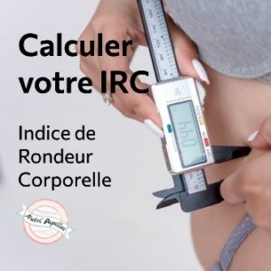 IRC Indice de Rondeur Corporelle